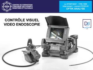Controle visuel video endoscopie